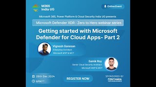 Getting started with Microsoft Defender for Cloud Apps- Part 2
