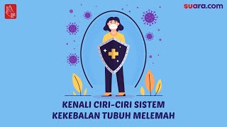 Download Lagu Videografis: Kenali Ciri-ciri Sistem Kekebalan Tubuh Melemah MP3