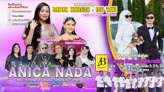 🔴LIVE ANICA NADA ( DIAN ANIC ) | EDISI MALAM 27 SEPT 2025 | JUNTIKEBON | JUNTINYUAT | INDRAMAYU