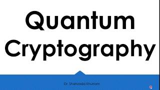 Quantum Cryptography | How Quantum Cryptography works Net Worth