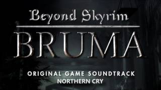Beyond Skyrim: Bruma (TES:Skyrim V) OST - Northern Cry
