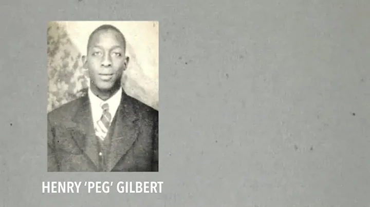 The Lynching of Henry 'Peg' Gilbert