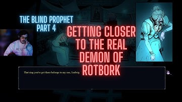 The Blind Prophet - Part 4 Full Playthrough