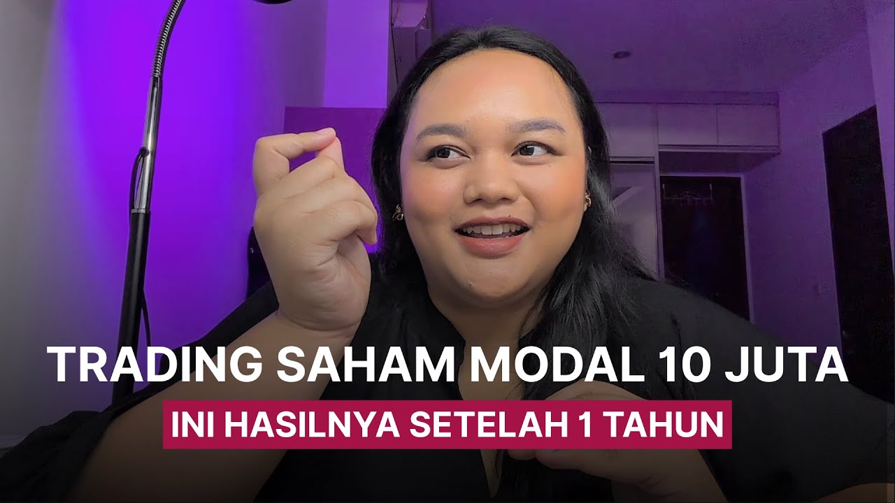 Ini Hasil Trading Saham Indonesia Modal 10 Juta Gue di 2025!