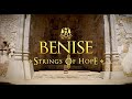 Benise  strings of hope concert