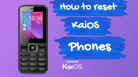 How to factory reset KaiOS phones, Jazz Digital 4G