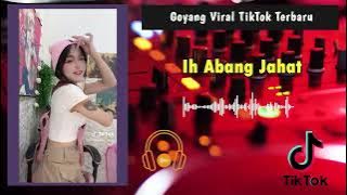 Ih Abang Jahat Remix TikTok Dance Compilation Viral 2023