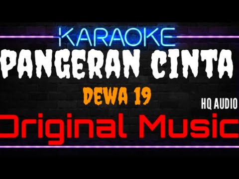 Pangeran Cinta - Dewa 19 (Lirik)