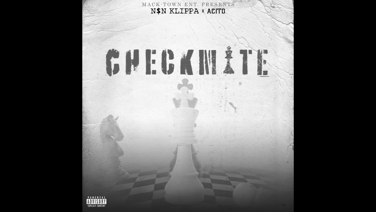 Watch Acito x N$N Klippa - Checkmate (Audio) on YouTube Watch Acito x N$N Klippa - Checkmate (Audio) on YouTube