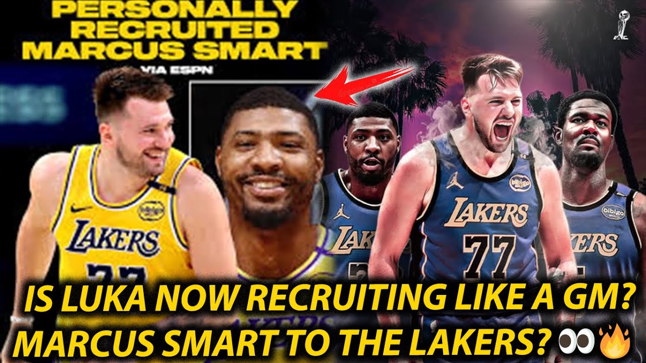 Is Luka Now Recruiting Like a GM? Marcus Smart to the Lakers? 🏀👀