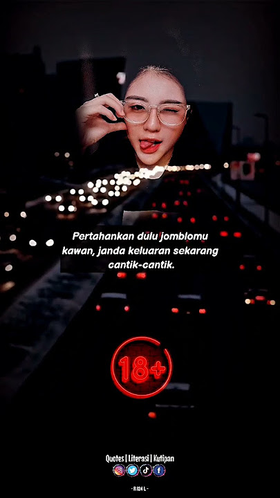 Quotes Kata kata - Janda muda - #baperstory #storycakep #storybaper30detik #storywa #quotes #story