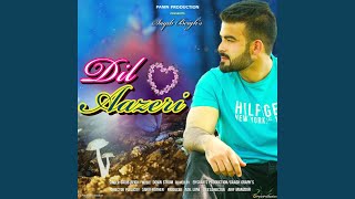 DIL AAZERI - Saqib beigh