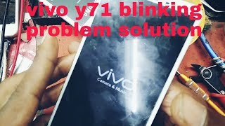 vivo y71 blinking problem  solution 🔥#mobilerepairing