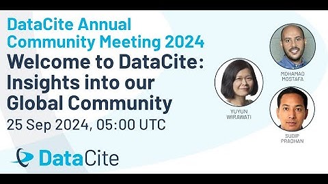 Welcome to DataCite: Insights into Our Global Community