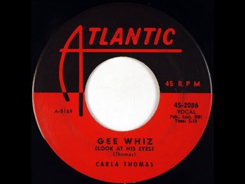 Carla Thomas  -  Gee Whiz