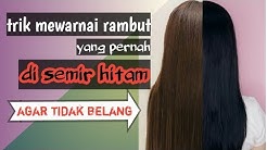 Trik mewarnai rambut yang sudah di semir hitam - Durasi: 15.02. Trik mewarnai rambut yang sudah di semir hitam - Durasi: 15.02.
