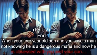 When your four year old son and you save a man not knowing he is a dangerous mafia and now he is
