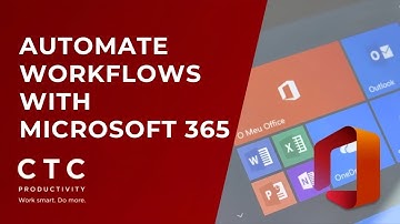 Automate Workflows with Microsoft 365