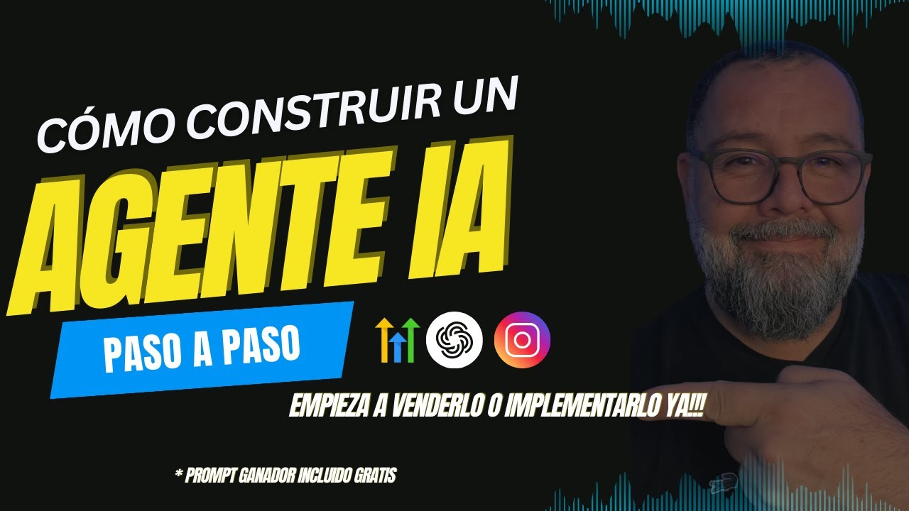 Construye tu Agente de IA y empieza a Ganar - YouTube