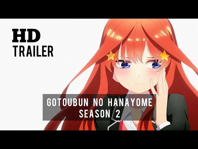 Gotoubun no Hanayome – Segunda temporada ganha teaser e muda