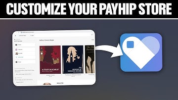 How To Customize Your Payhip Store 2025! (Full Tutorial)