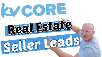 kvCORE SELLER LEADS - The  Quickest Way to Generate Seller Leads