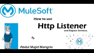 How to Create and expose Api Services using HttpListener in Mulesoft