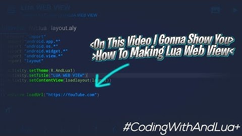 How To Make WebView | AndLua+
