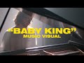 Baby king music visual  we are one