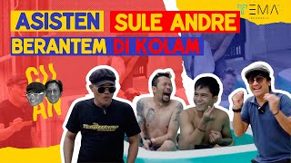 SULE ANDRE SENANG LIAT ASISTEN BERANTEM | CUAN - Tema Indonesia