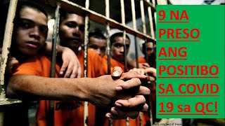 9 qc inmates tested positive in covid 19.