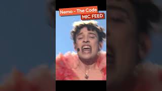 Nemo - The Code (🎤 Mic Feed) #eurovision #unitedbymusic