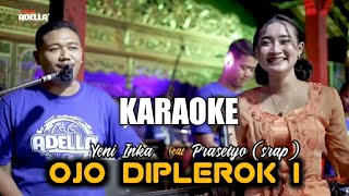 Karaoke - Ojo Di Pleroki Yeni Inka Adella