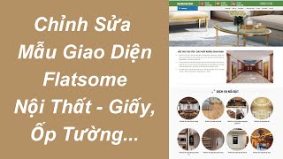 Chỉnh Sửa Mẫu Giao Diện Flatsome Nội Thất Ốp Giấy Dán Tường | Thiết Kế Website