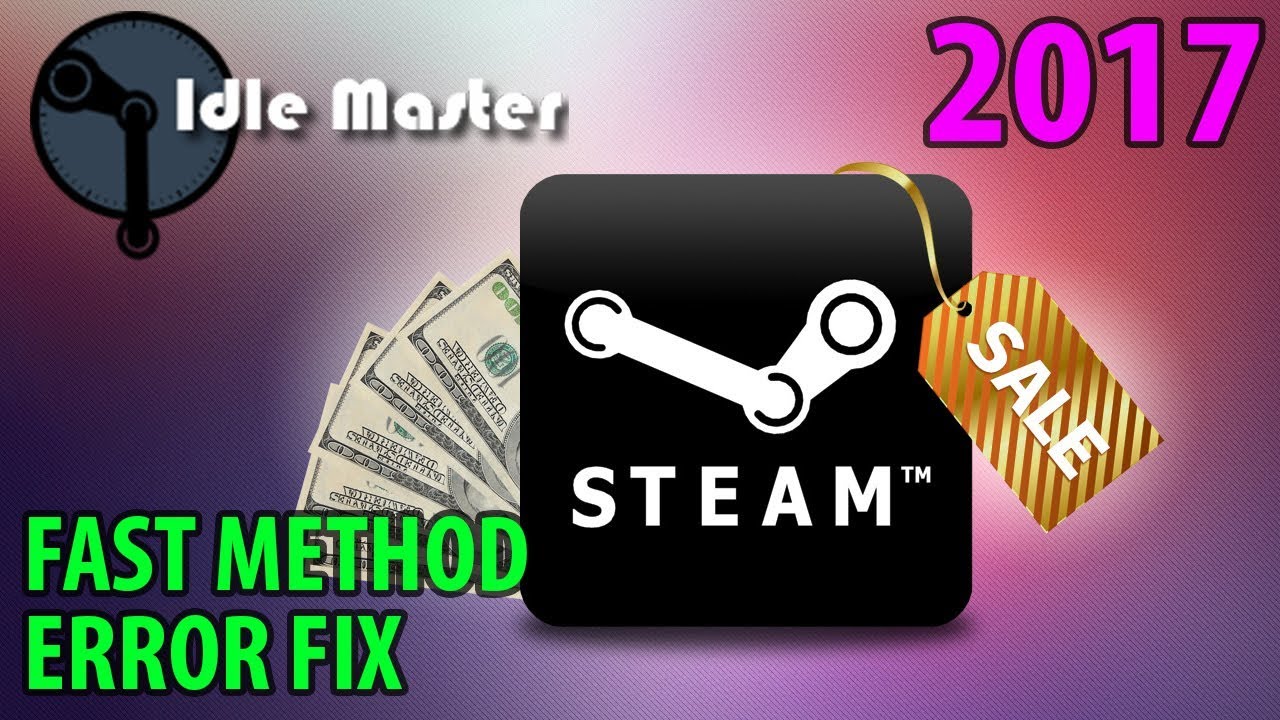 Steam Idle Master does not work Steam Idle Master does not work