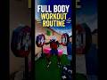 FULL BODY WORKOUT ROUTINE💪🏽🔥 #shorts