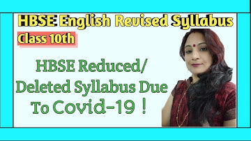 HBSE Reduced/Deleted | Revised Syllabus For 2020-21 | Class 10th | English | Due to Covid-19