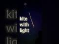 DIY Kite Light💡part-1 #shorts