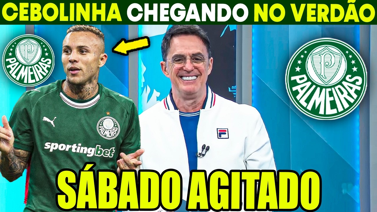 AGORA!! CONTRATAÇÃO DE PESO NO VERDÃO! NINGIÉM ESPERAVA! NOTÍCIAS DO PALMEIRAS