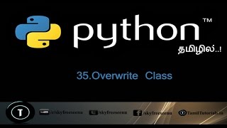 Python Tutorial in Tamil 35 Overwrite Class