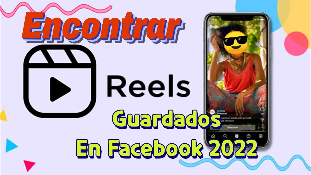 Encontrar reels de facebook guardados YouTube
