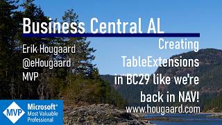 Creating TableExtensions in BC29 like we're back in NAV (But Business Central)