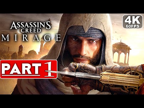 ASSASSIN'S CREED MIRAGE Gameplay Walkthrough Part 1 [4K 60FPS PC ULTRA] - No Commentary (FULL GAME)