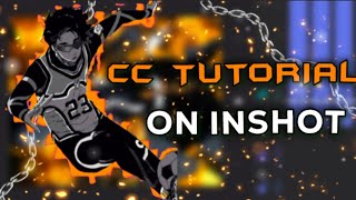 CC TUTORIAL ON INSHOT (NO PRO)//BLUE LOCK MANGA TUTORIAL LIKE ME