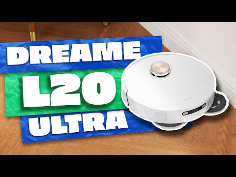 DreameL20 Ultra V001