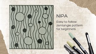 NIPA ✨ Easy to follow Zentangle Pattern for beginners