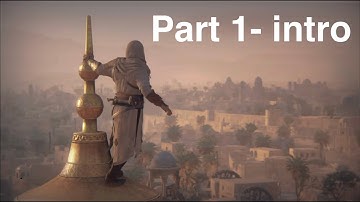 Assassins creed Mirage Walkthrough Gameplay Part 1 (Intro)