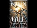Broken Cycle the Book! Let's get and stay delivered.