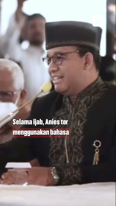 Nikahkan Putrinya, Anies Baswedan Lakukan Ijab Gunakan Bahasa Arab #Shorts