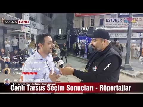 #Canlı Tarsus Seçim Sonuçları röportajlar